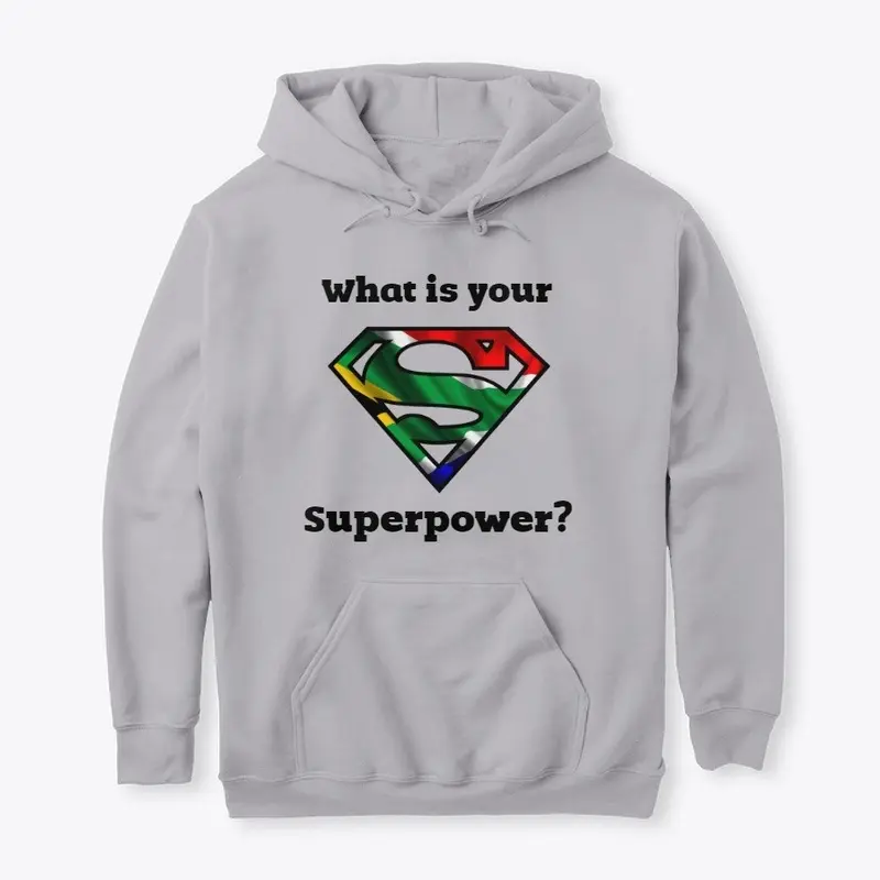 South African - What is your superpower